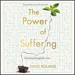 The Power of Suffering [Audiobook]